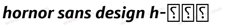 hornor sans design h字体转换
